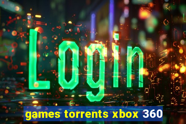 games torrents xbox 360